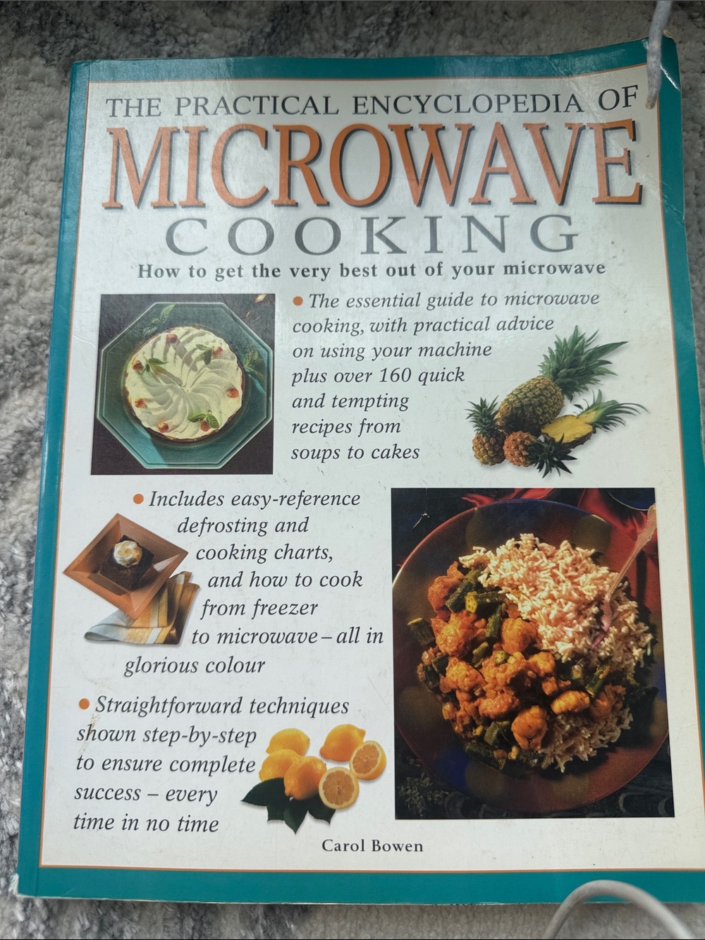 The Practical Encyclopedia of Microwave Cooking - Lots of recipes with photos